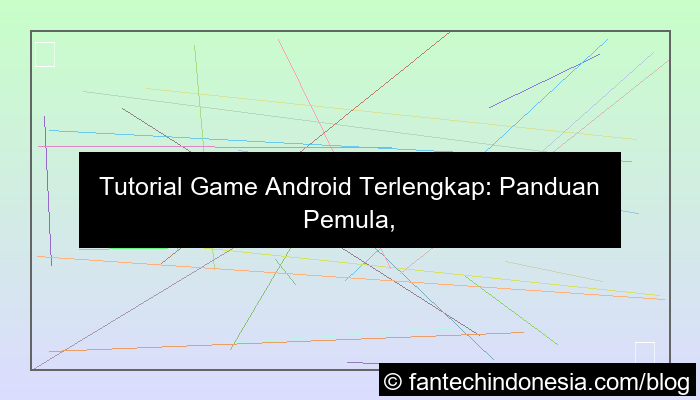 ilustrasi tutorial game android